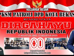 Keluarga Besar LPKSM PATROLI DPD Kota Bekasi: Dirgahayu Republik Indonesia ke-80